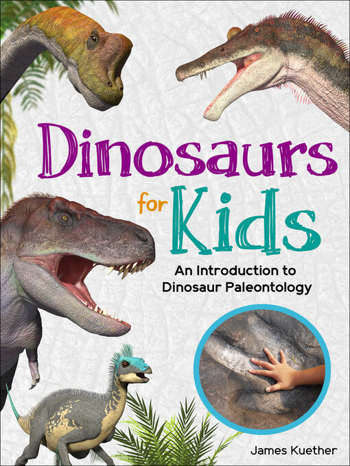 Title details for Dinosaurs for Kids by James Kuether - Available